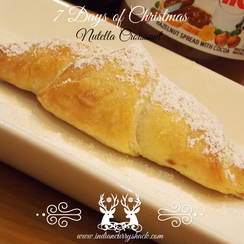 Nutella Croissant (Day 6) – 7 Days of Christmas