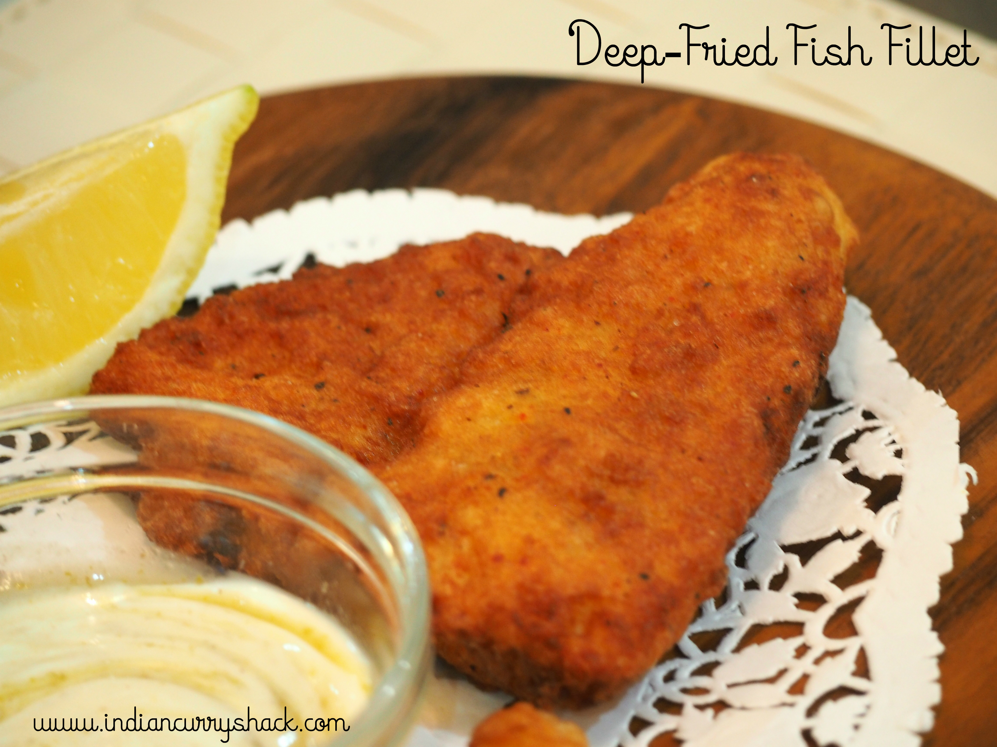 Deep-Fried Fish Fillet - Indian Curry Shack